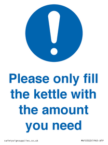 Please only fill the kettle with the amount you need